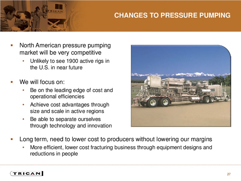 JULY 2015 INVESTOR PRESENTATION – Trican Well Service Ltd. – slide 26