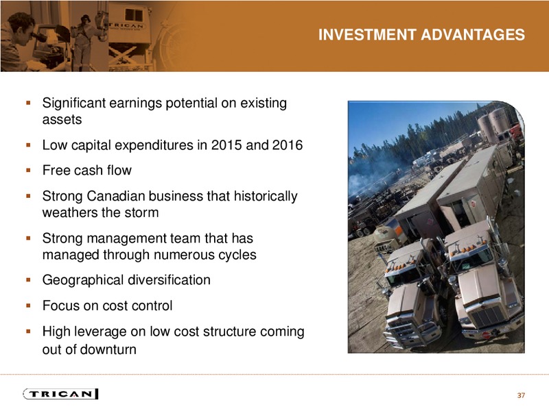 JULY 2015 INVESTOR PRESENTATION – Trican Well Service Ltd. – slide 36