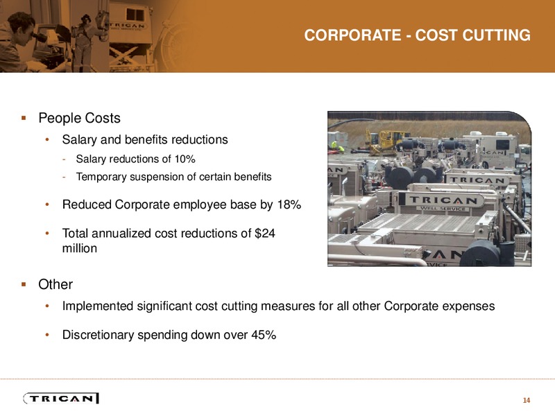 September 2015 Investor Presentation – Trican Well Service Ltd. – slide 13