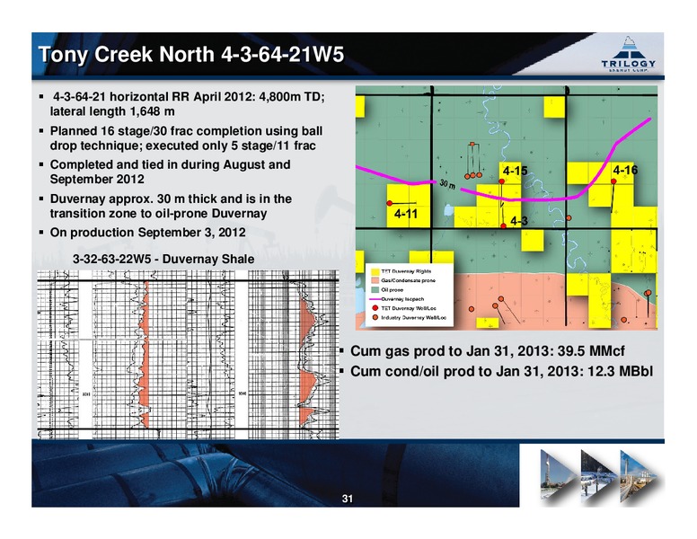 MARCH 2013 INVESTOR PRESENTATION – Trilogy Energy Corp. – slide 30