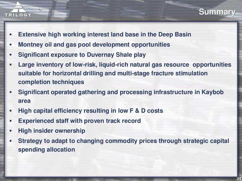 November 2016 Corporate Presentation – Trilogy Energy Corp. – slide 23