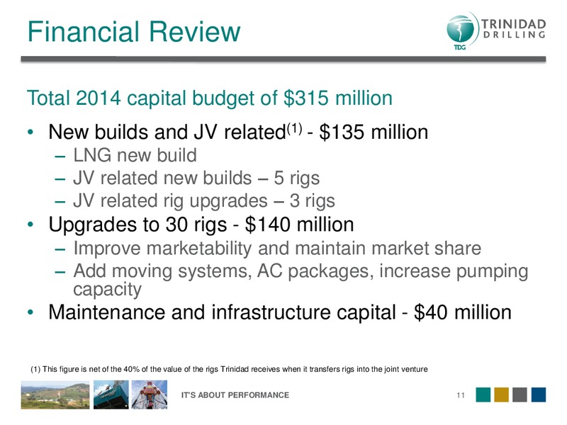 Q4 2013 Earnings Call – Trinidad Drilling Ltd. – slide 11
