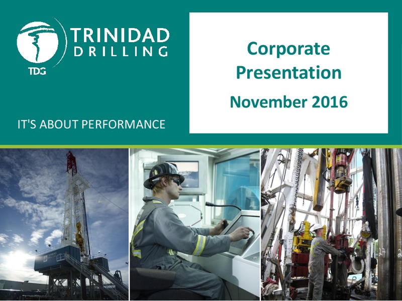 November 2016 Corporate Presentation – Trinidad Drilling Ltd. – slide 1