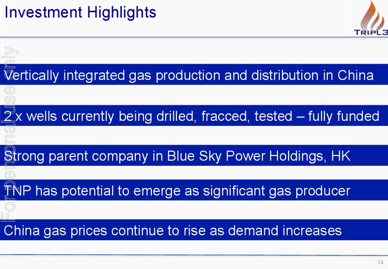 Good Oil Conference – Triple Energy Limited – slide 13