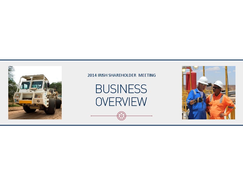 Irish Shareholders Meeting – Tullow Oil Plc – slide 2