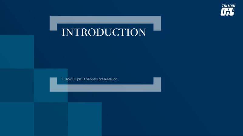 Overview Presentation – Tullow Oil Plc – slide 2