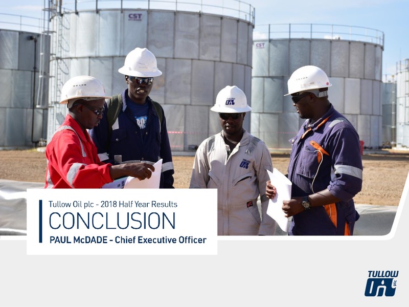 July 2018 Quarterly Presentation – Tullow Oil Plc – slide 16