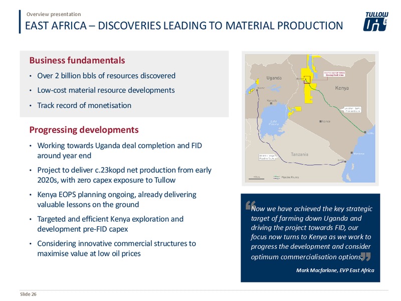 October 2017 Overview Presentation – Tullow Oil Plc – slide 25