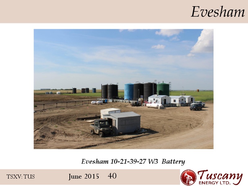 June 2015 Corporate Presentation – Tuscany Energy Ltd. – slide 37