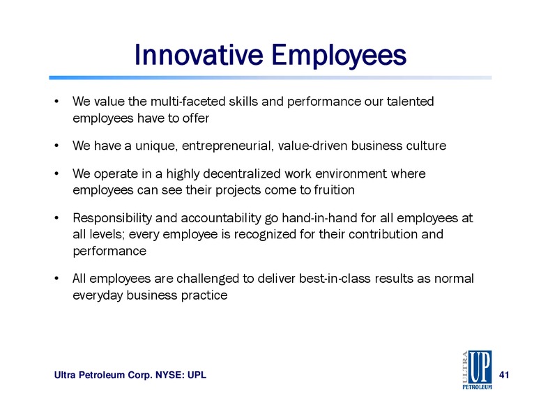 Simmons & Company International Annual Energy Conference – Ultra Petroleum Corp. – slide 40