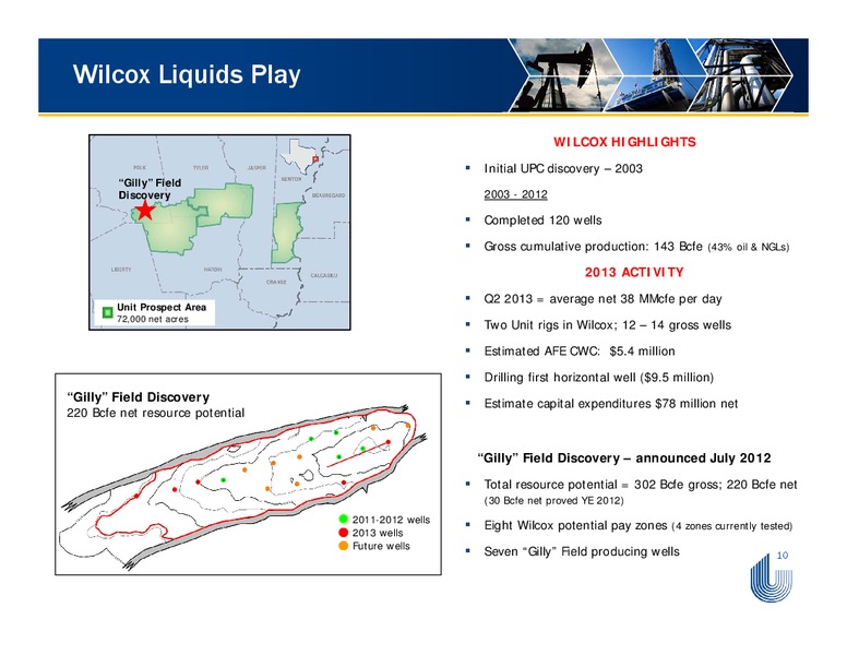 ENERCOMS THE OIL AND GAS CONFERENCE – Unit Corp. – slide 10