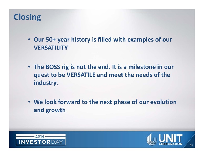 Investor Day – Unit Corp. – slide 39