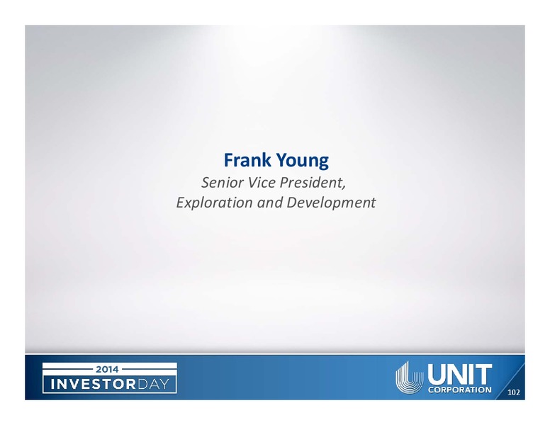 Investor Day – Unit Corp. – slide 100