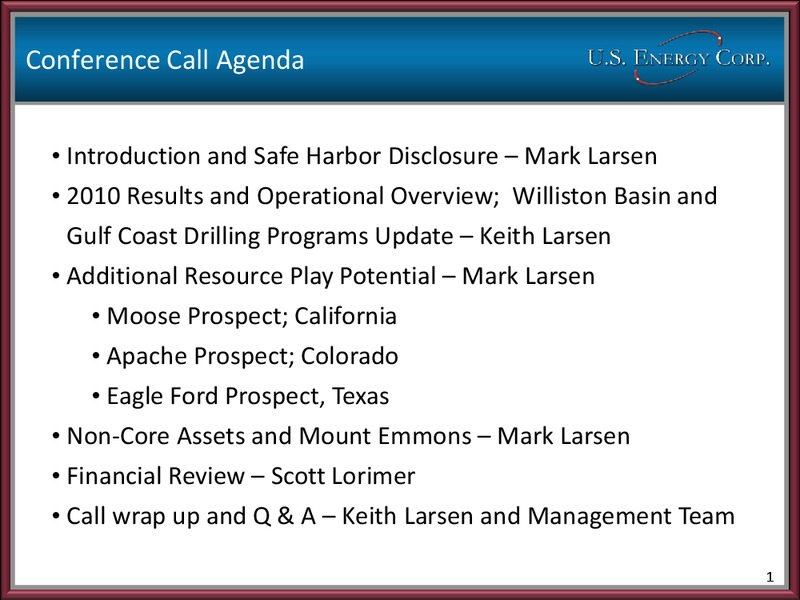 2010 EARNINGS CALL – US Energy Corp. – slide 2