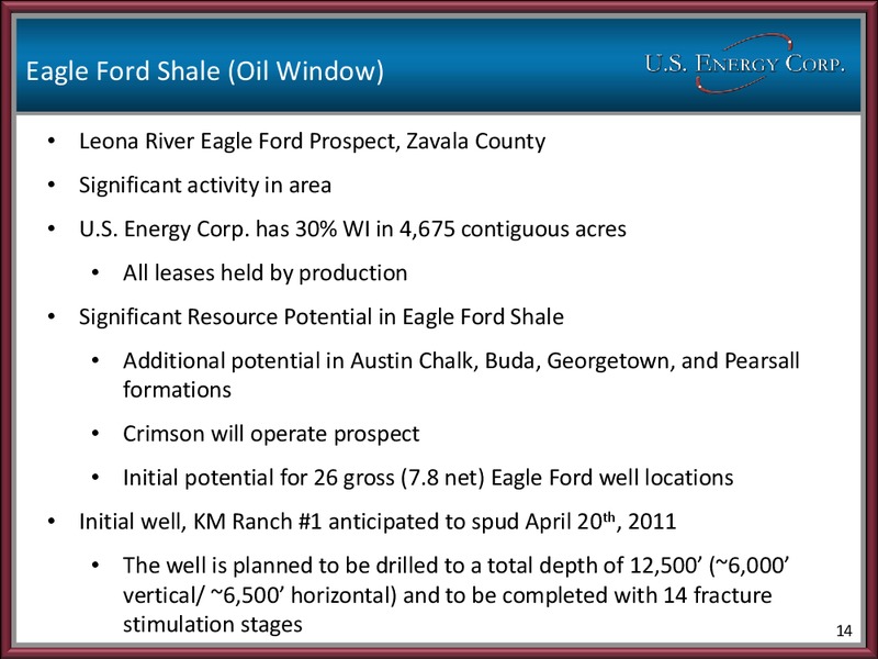 2011 IPAA OGIS – US Energy Corp. – slide 13