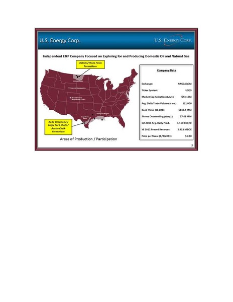 AUGUST 2013 CORPORATE PRESENTATION – US Energy Corp. – slide 3