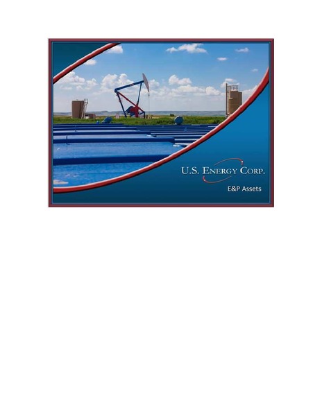 AUGUST 2013 CORPORATE PRESENTATION – US Energy Corp. – slide 4