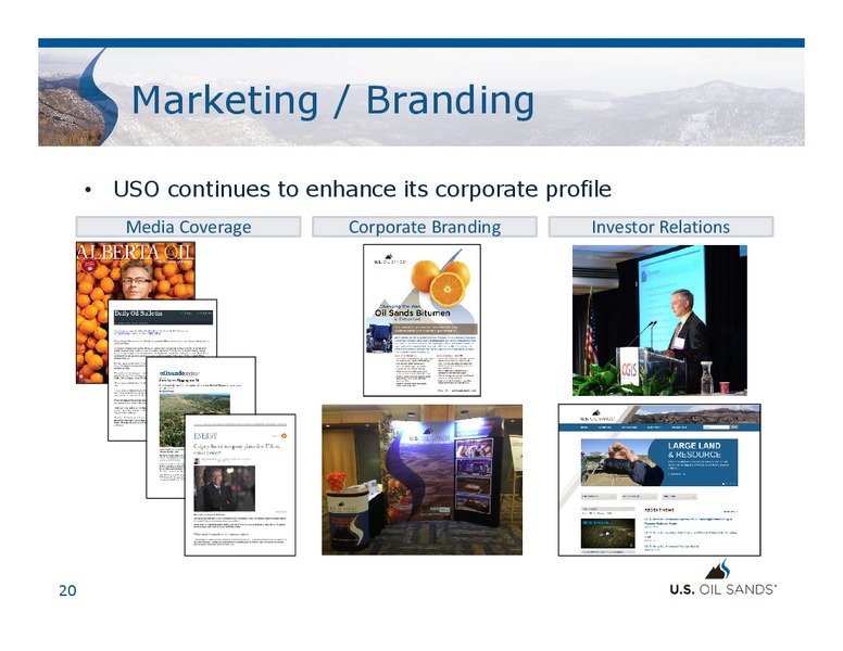 Corporate Presentation – US Oil Sands Inc. – slide 19