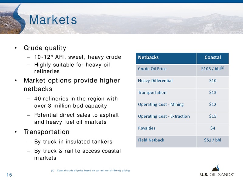 Corporate Presentation – US Oil Sands Inc. – slide 14
