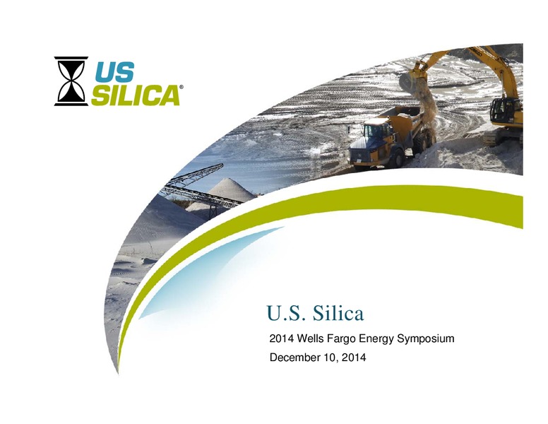 2014 Wells Fargo Energy Symposium – US Silica – slide 1