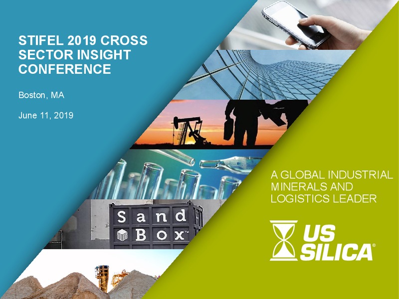Stifel Cross Sector Insight Conference – US Silica – slide 1