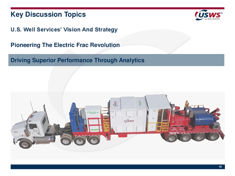 July 2019 Investor Presentation – US Well Services – slide 17