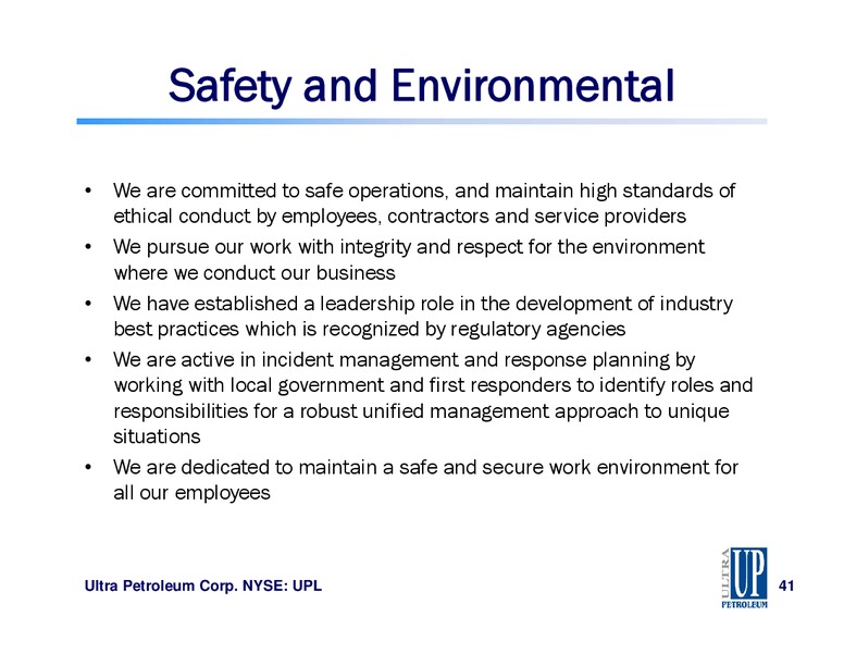 Raymond James 34th Annual Institutional Investors Conference – Ultra Petroleum Corp. – slide 41