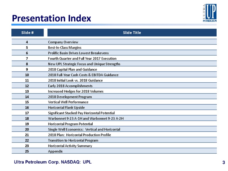 Scotia Howard Weil 2018 Energy Conference – Ultra Petroleum Corp. – slide 2