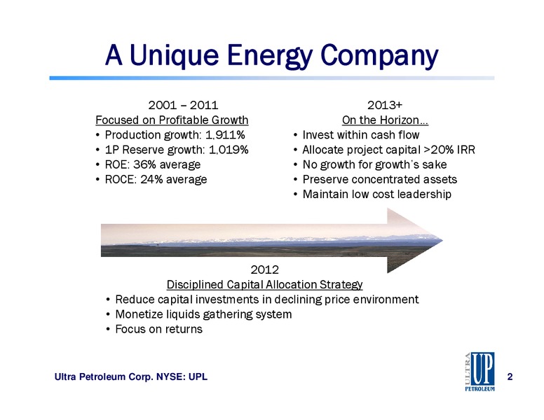 IPAA April 2013 OGIS New York – Ultra Petroleum Corp. – slide 2