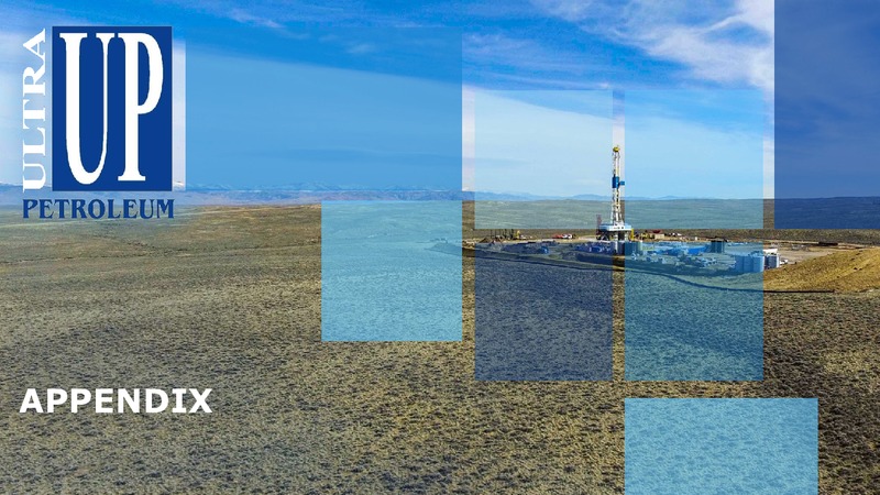 June 2019 Investor Presentation – Ultra Petroleum Corp. – slide 16
