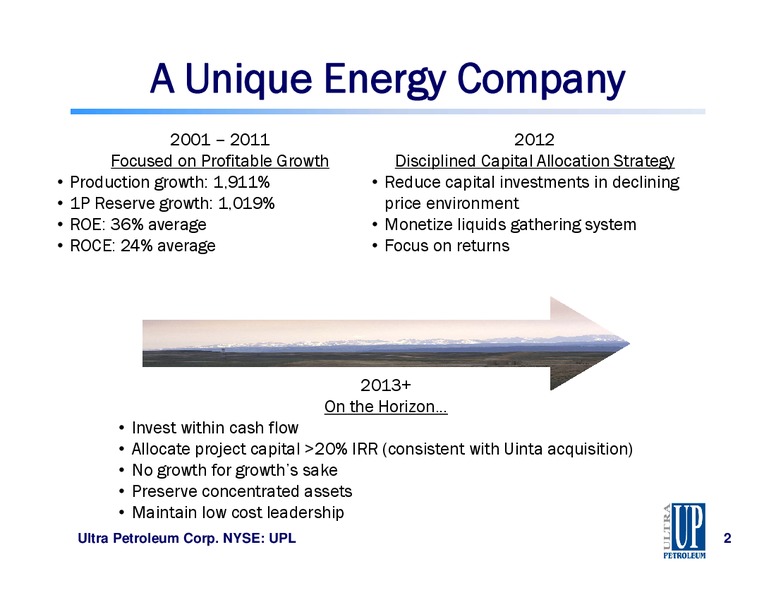 Capital One Southcoast 8th Annual Energy Conference – Ultra Petroleum Corp. – slide 2