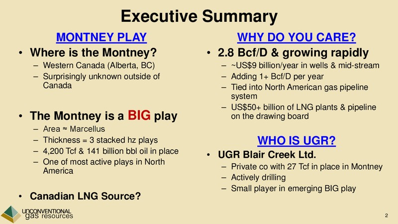 The Montney Unconventional Play TPH Hotter N Hell Conference – Unconventional Gas Resources – slide 2