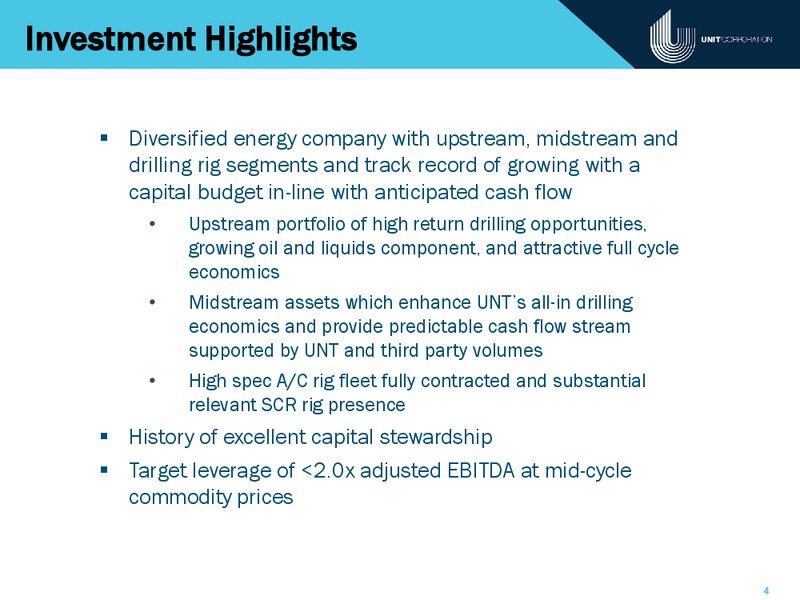 IPAA Oil and Gas Investment Symposium – Unit Corp. – slide 3