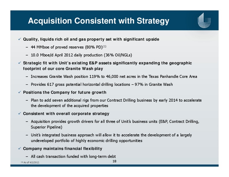 Acquisition of Oil and Gas Properties in Mid Continent – Unit Corp. – slide 18