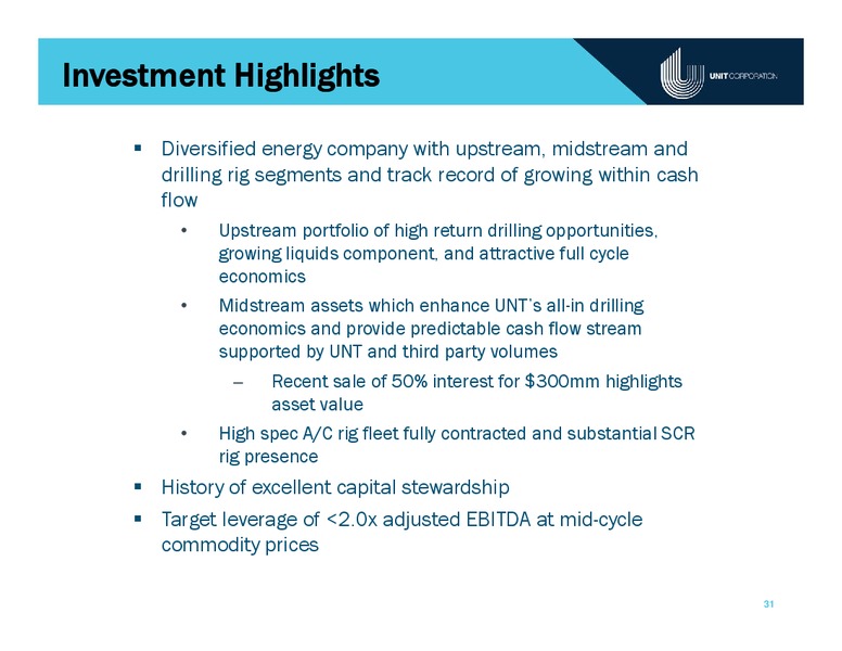 December 2018 Corporate Presentation – Unit Corp. – slide 30