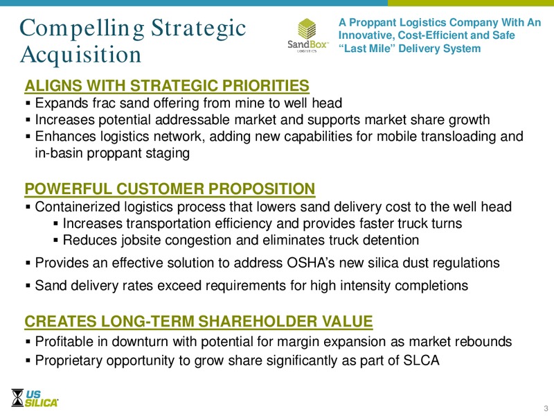 Acquisition of Sandbox Enterprises – US Silica – slide 2