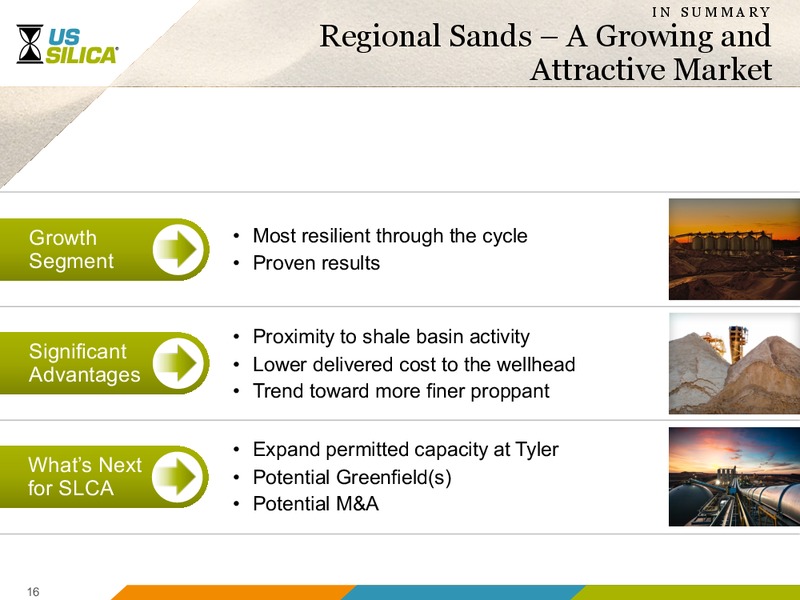 December 2016 Investor Presentation – US Silica – slide 16
