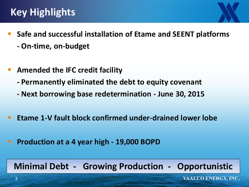 Global Energy And Power Executive Conference – Vaalco Energy Inc. – slide 2