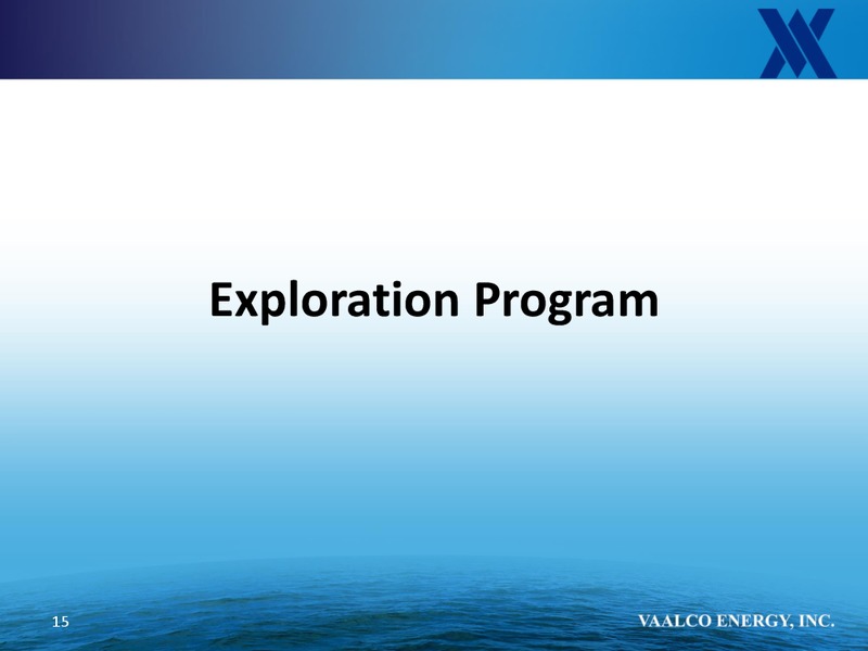 Global Energy And Power Executive Conference – Vaalco Energy Inc. – slide 14