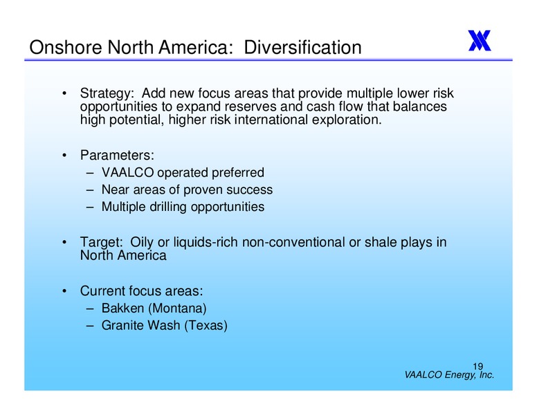 HOWARD WEIL 40TH ANNUAL ENERGY CONFERENCE – Vaalco Energy Inc. – slide 18