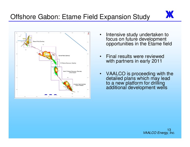 APRIL 2011 IPA OGIS – Vaalco Energy Inc. – slide 12