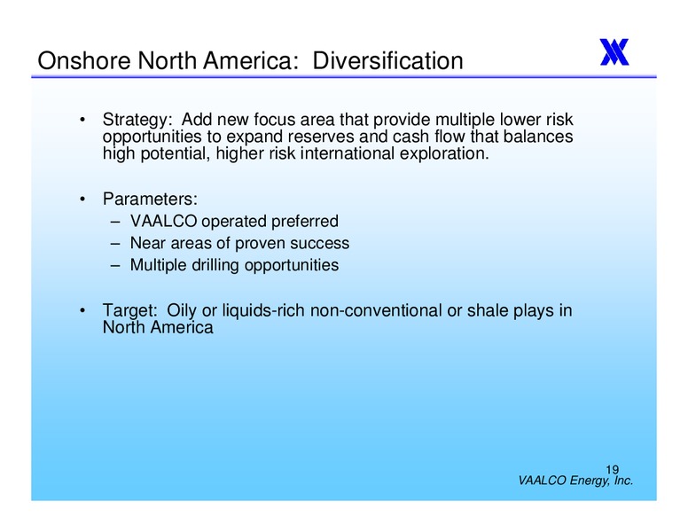 ENERCOMS THE OIL AND GAS CONFERENCE 2011 – Vaalco Energy Inc. – slide 18