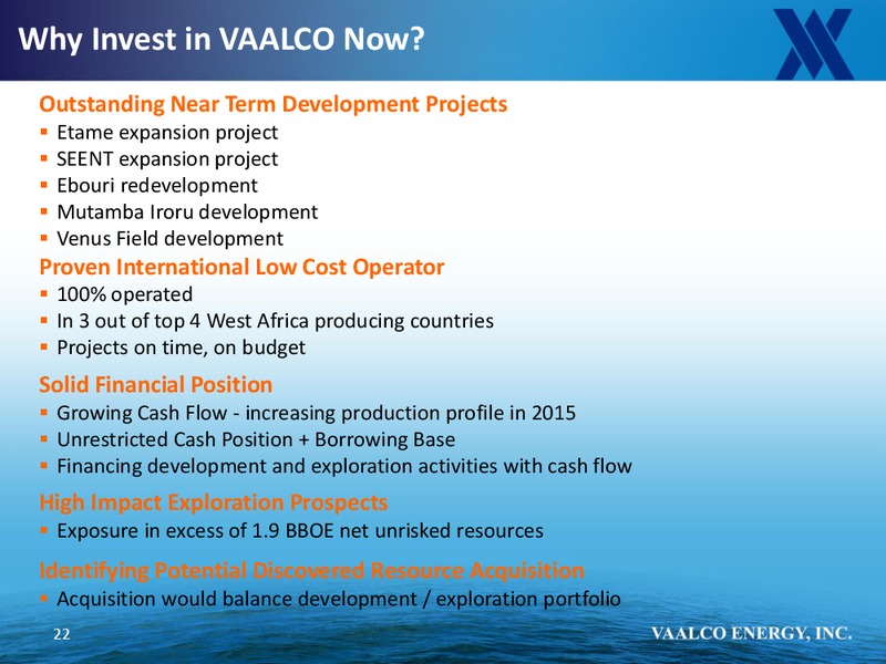 Company Update – Vaalco Energy Inc. – slide 21