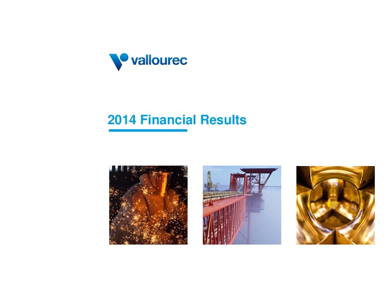 INVESTOR PRESENTATION – Vallourec – slide 5