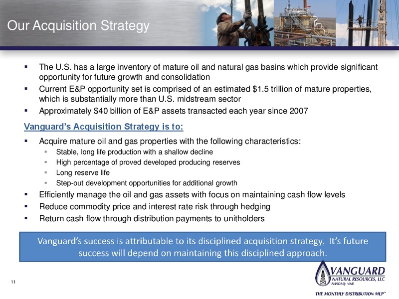 INVESTOR PRESENTATION – Vanguard Natural Resources, Llc – slide 10