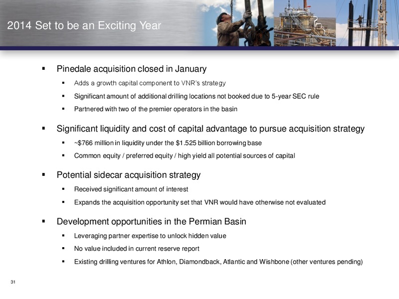 Investor Presentation – Vanguard Natural Resources, Llc – slide 30