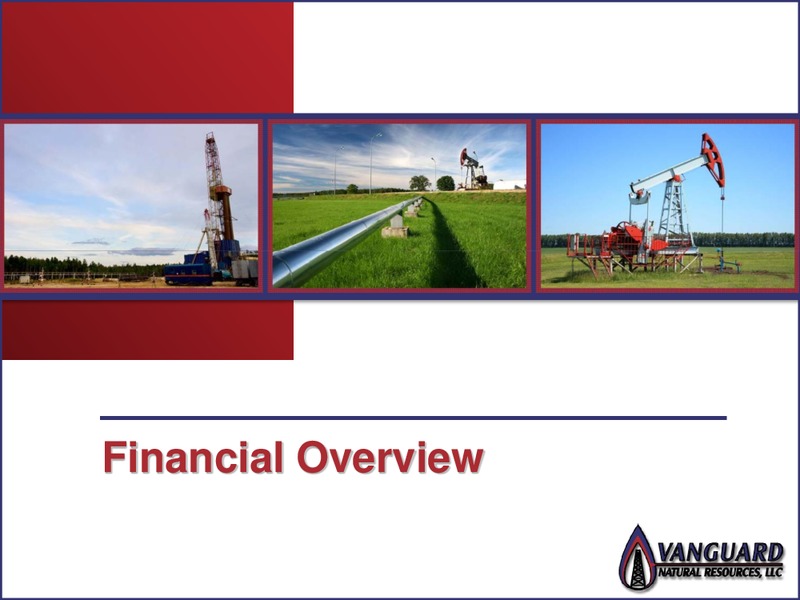 MANAGEMENT PRESENTATION – Vanguard Natural Resources, Llc – slide 15