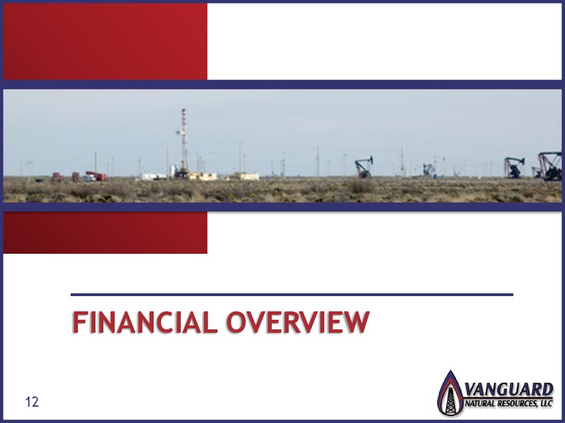 IPAA OGIS – Vanguard Natural Resources, Llc – slide 11
