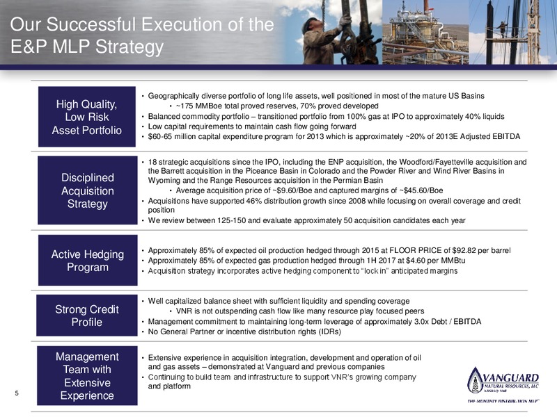 INVESTOR PRESENTATION – Vanguard Natural Resources, Llc – slide 4