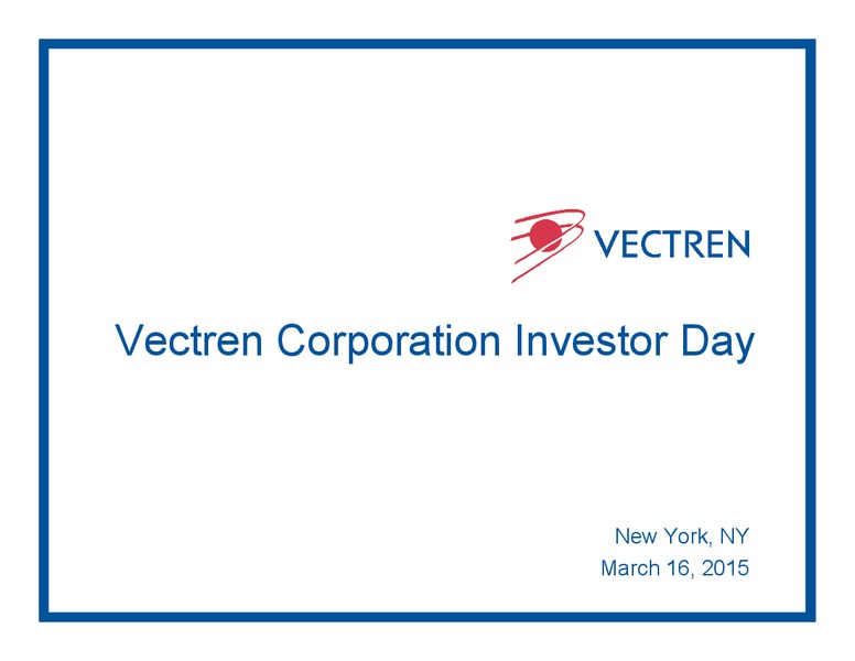 Investor Day – Vectren – slide 1